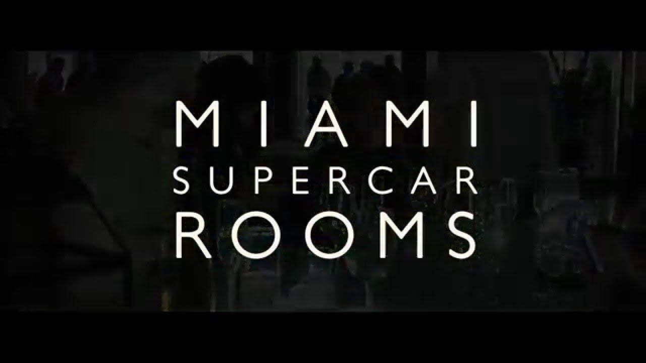 Miami Supercar Rooms Miami
