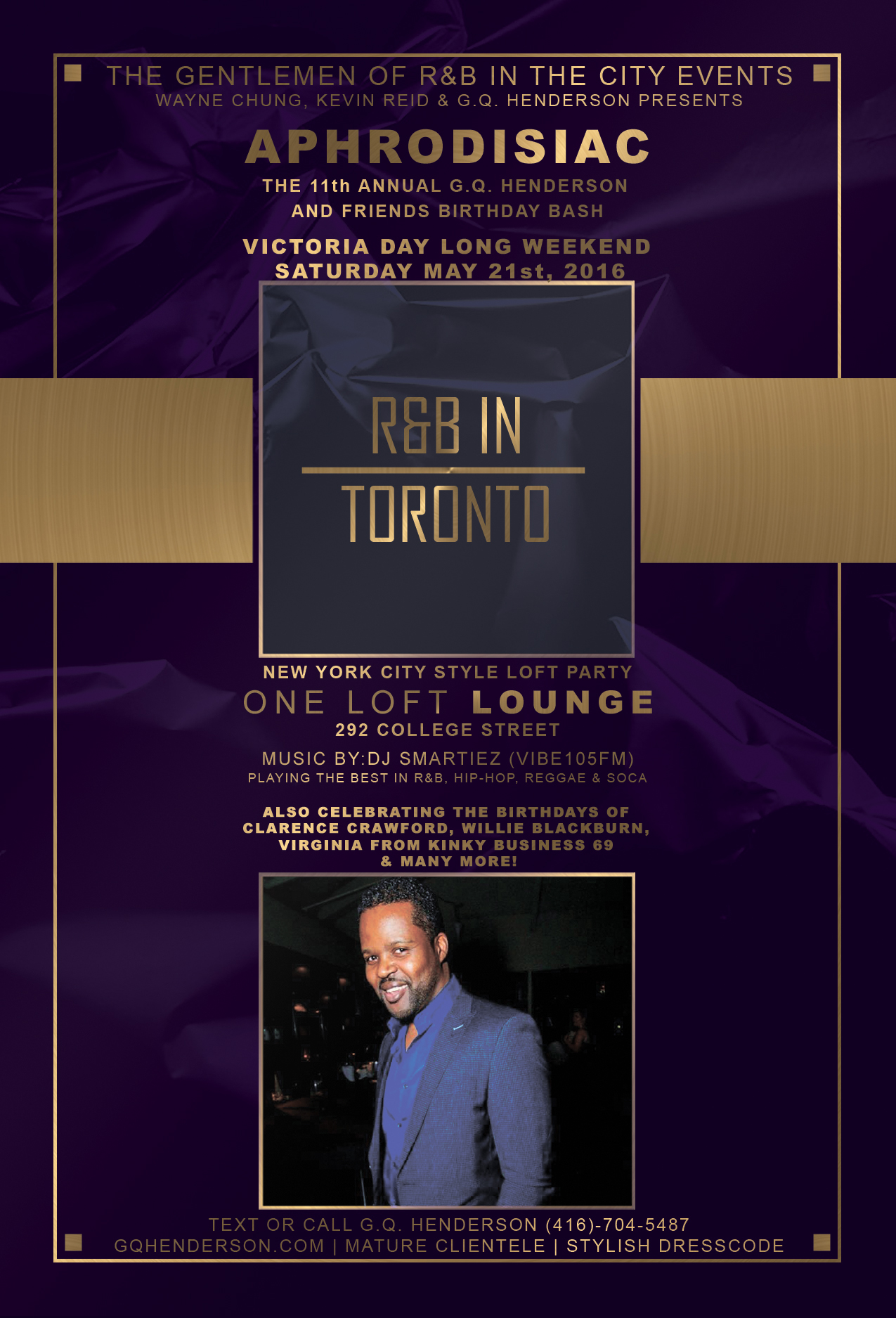 APHRODISIAC - G.Q. HENDERSON AND FRIENDS ANNUAL BIRTHDAY BASH!!