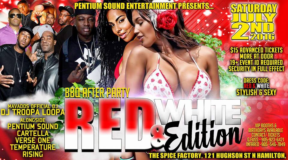 PENTIUM CANADA DAY BBQ - AFTER PARTY (RED & WHITE EDITION)