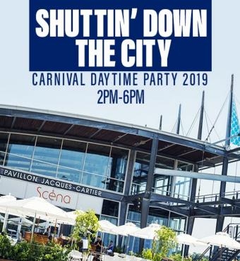 Shuttin Down The City Carnival Daytime Party Rain Or Shine 2pm To 6pm 