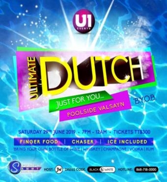 Ultimate Dutch Just For You - Poolside Valsayn 