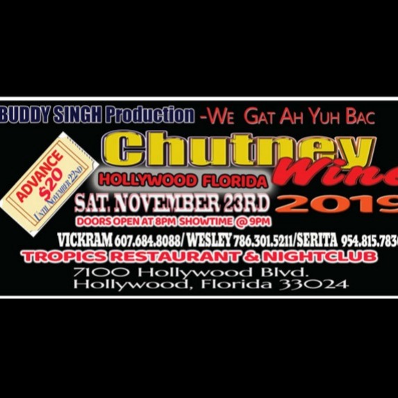 Chutney Wine 2019 - Hollywood Florida 