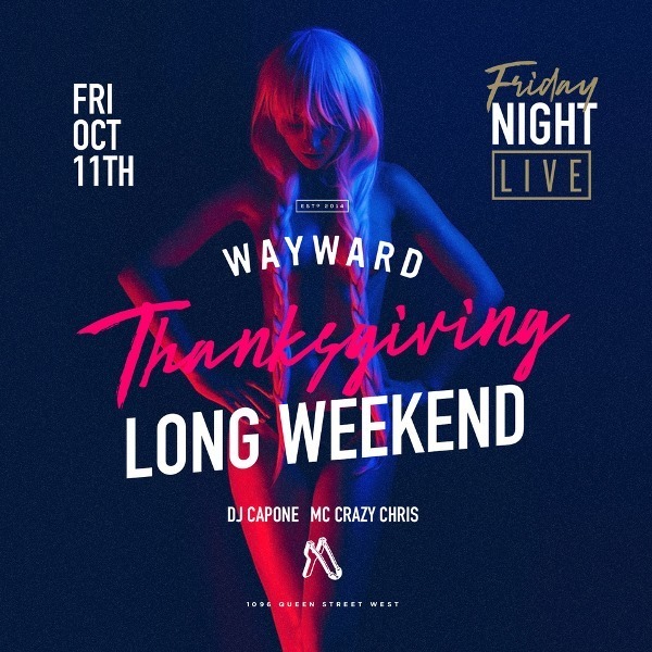 Thanksgiving Long Weekend 2019 | Fri 11 Oct 