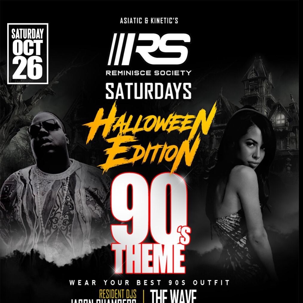 Reminisce Society Saturdays - 90â€™s  Halloween Edtion 