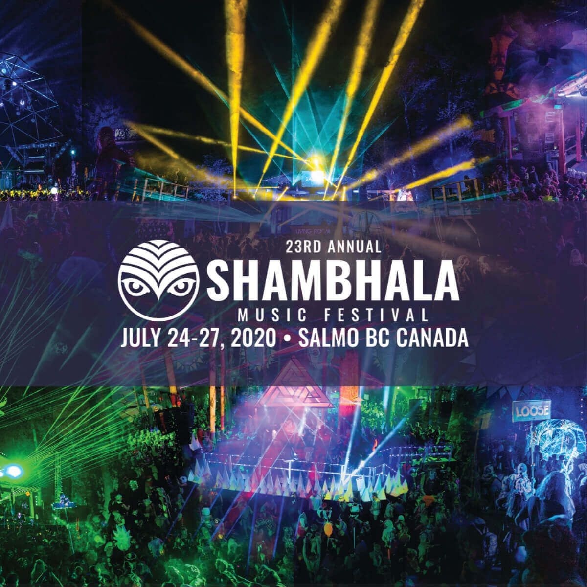 Shambhala Music Festival 2020 | @ Salmo River Ranch, British Columbia 