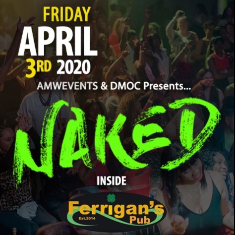 Amw - Naked - Sudbury April 3 Ferrigans Pub 