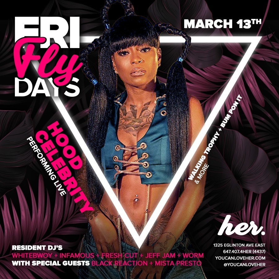 Fly Fridays - Hood Celebrity Performing Live 