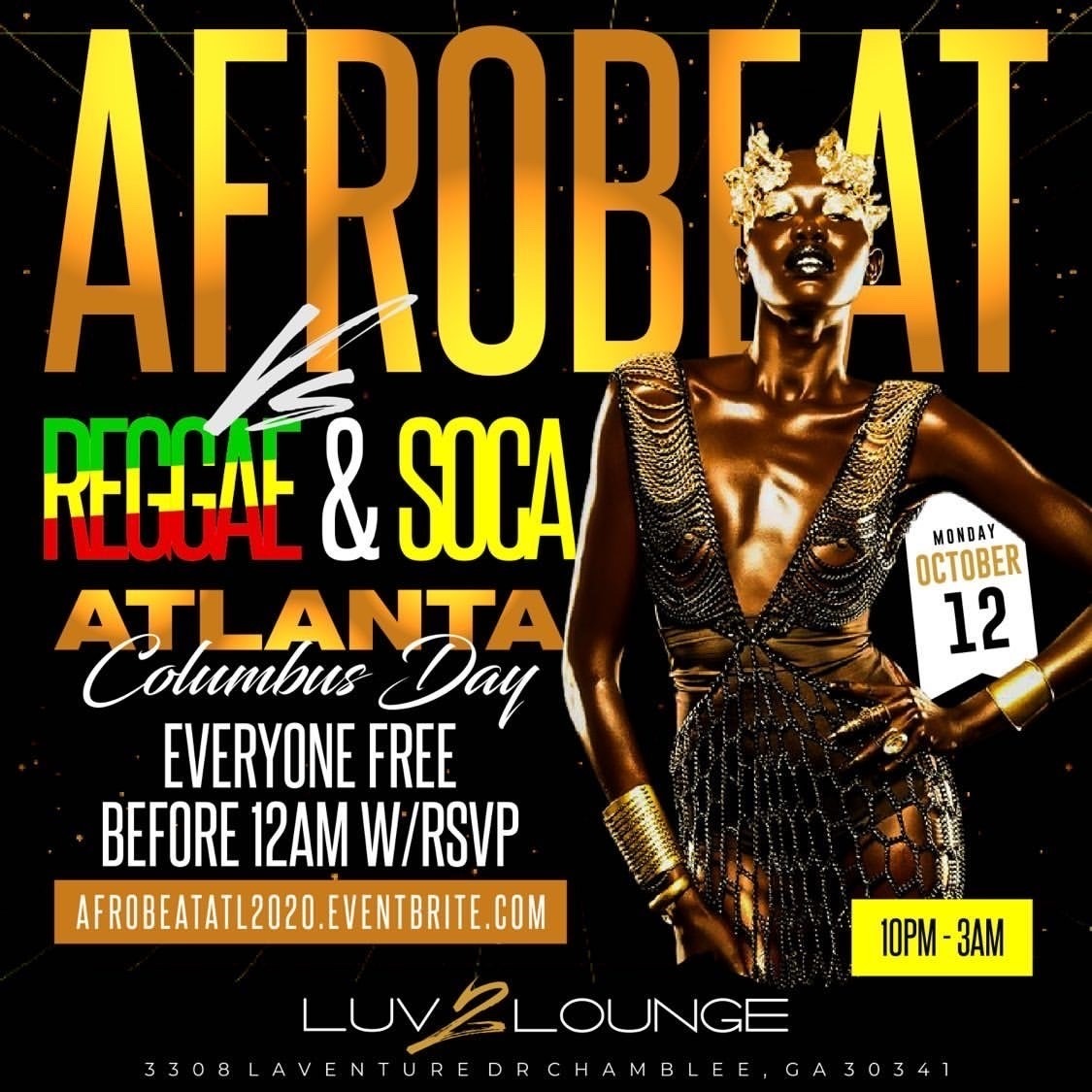 Afrobeat Vs Reggae And Soca | Atlanta Columbus Day | No Cover Before 12am 