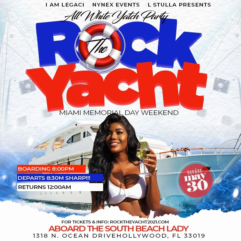 Rock The Yacht Miami 2021 Memorial Day Weekend Annual All White Yacht Party 