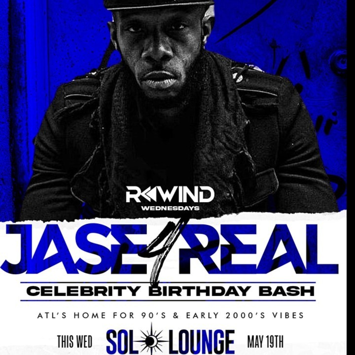 Jase 4 Real Celebrity Birthday Bash â€¢ Rewind Wednesdays 