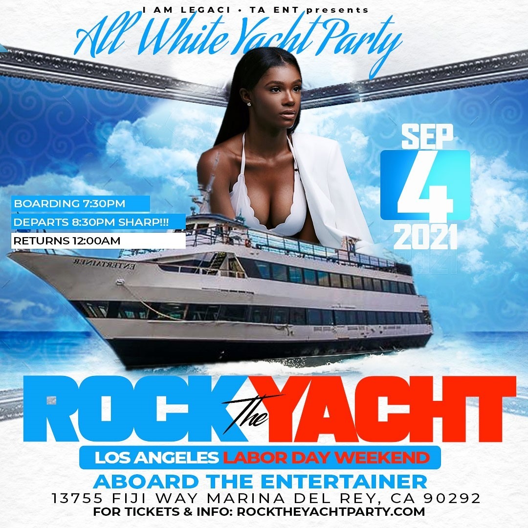 Rock The Yacht Los Angeles 2021 Labor Day Weekend All White Yacht Party 