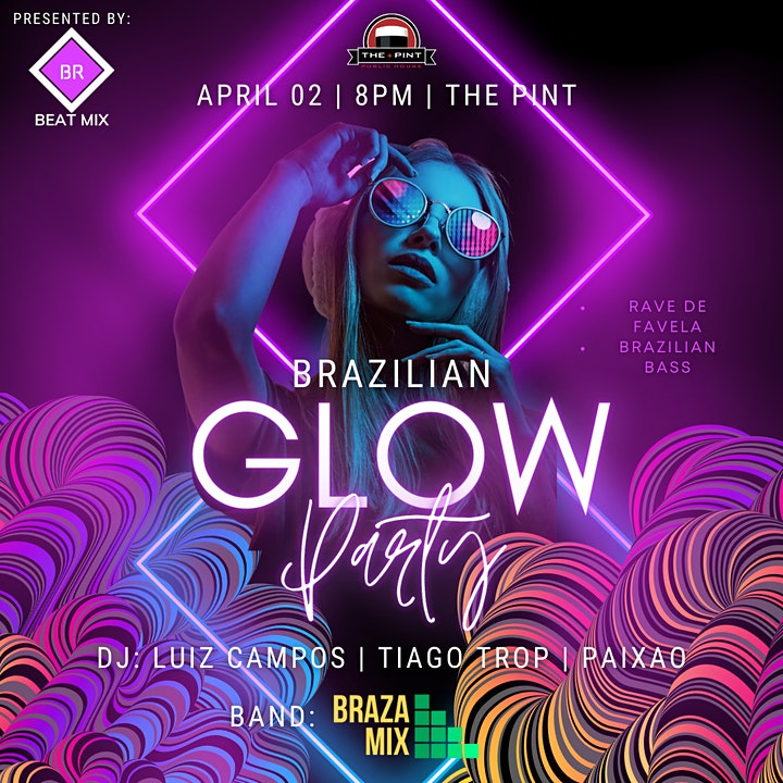 Brazilian Glow Party 