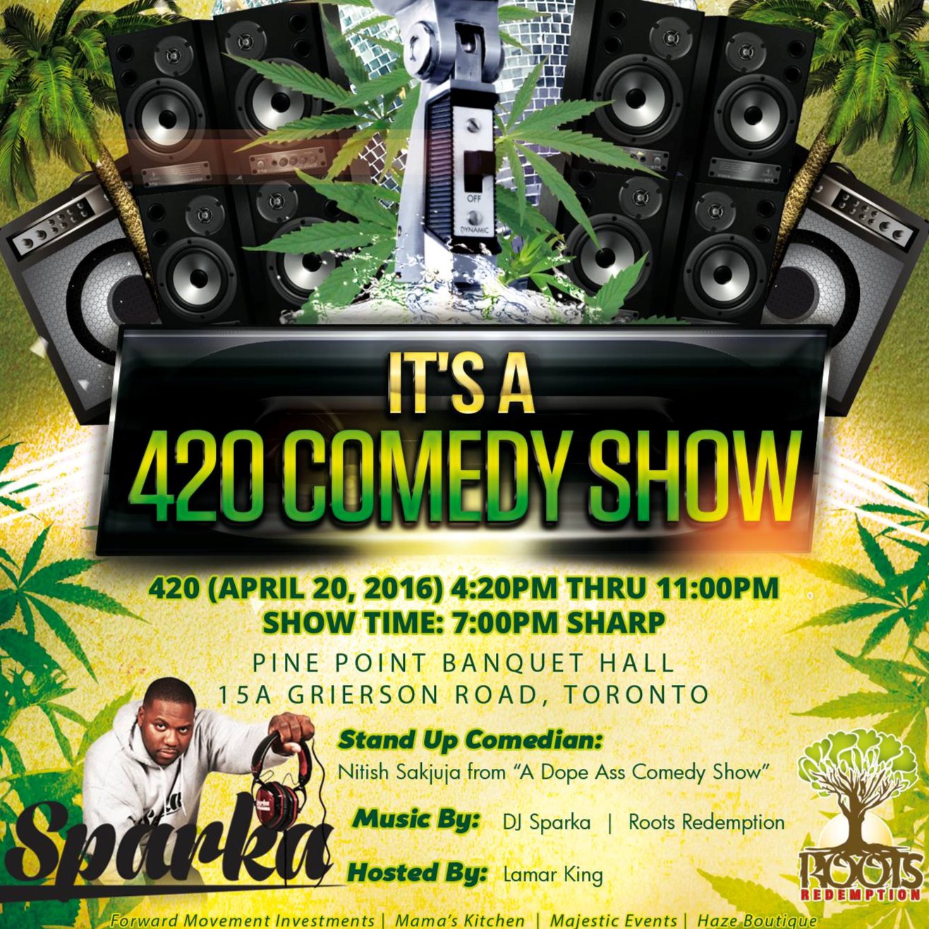 It's A 420 Comedy Show 