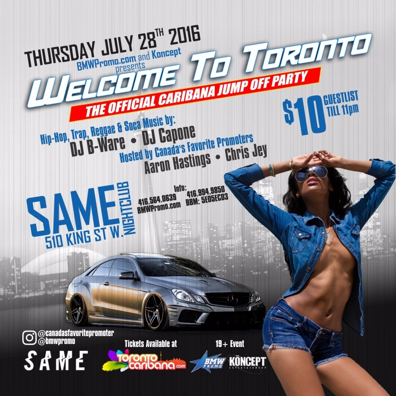 Welcome To Toronto The Official Caribana Thursday Kick Off Party 