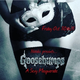 Goosebumps - A Sexy Masquerade 