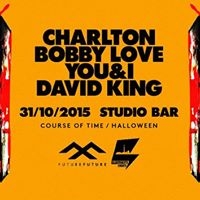 Course Of Time Halloween W/ Charlton | Bobby Love | You&i | David King 