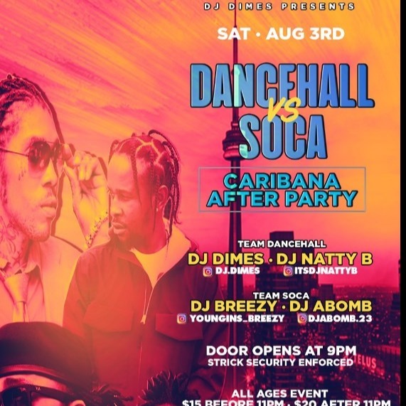 Dancehall Vs Soca - Caribana After Party 2019 