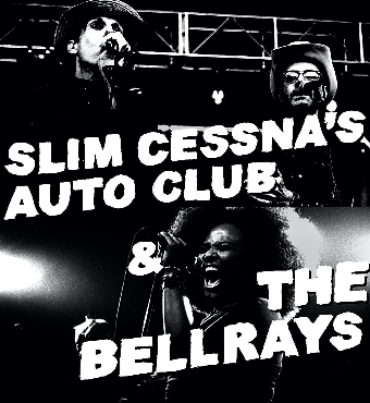 Slim Cessna's Auto Club & The Bellrays | Tickets 