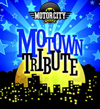 Motor City Live - A Motown Tribute | Tickets 