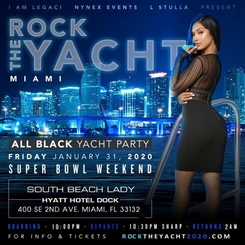 ROCK THE YACHT MIAMI SUPER BOWL WEEKEND 2020 ALL BLACK YACHT PARTY