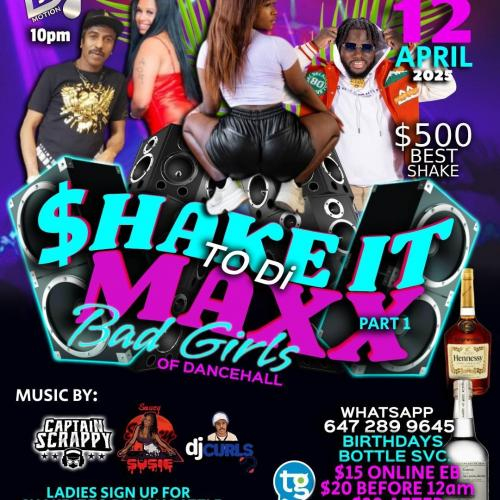 SHAKE IT TO DI MAXX