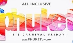 Phuket ...it's Carnival Friday! 