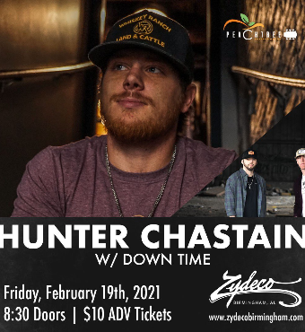 Hunter Chastain & Down Time | Tickets